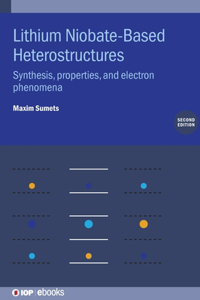 Lithium Niobate-Based Heterostructures