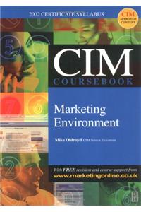 CIM Coursebook 02/03 Marketing Environment