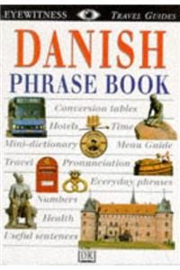 Danish (Eyewitness Travel Guides Phrase Books)