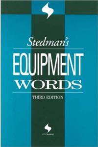Stedman's Medical and Surgical Equipment Words