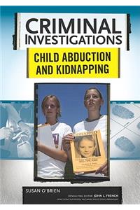 Child Abduction and Kidnapping