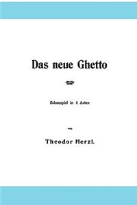 Das Neue Ghetto