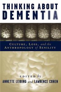 Thinking about Dementia