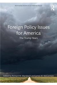 Foreign Policy Issues for America