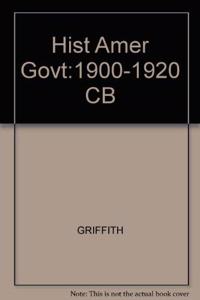 Hist Amer Govt:1900-1920 CB
