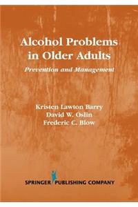 Alcohol Problems in Older Adults