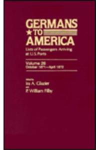 Germans to America, Oct. 2, 1871-Apr. 30, 1872