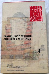 Frank Lloyd Wright Collected Writings