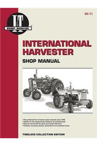 International Harvester Shop Manual Series Models 600 650