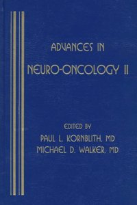 Advances in Neuroâ€“Oncology: v. 2