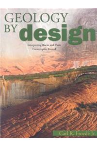 Geology by Design