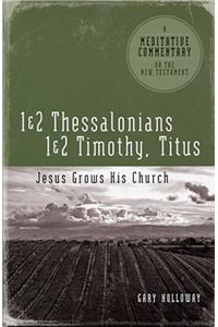MC: 1 & 2 Thessalonians, 1 & 2 Timothy and Titus