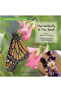 The Butterfly & The Bees