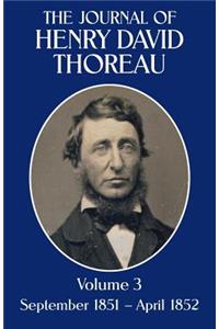 The Journal of Henry David Thoreau, Volume 3