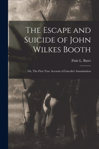 Escape and Suicide of John Wilkes Booth