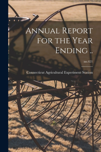 Annual Report for the Year Ending ..; no.421