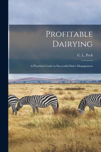 Profitable Dairying