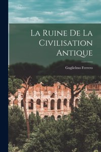 ruine de la civilisation antique