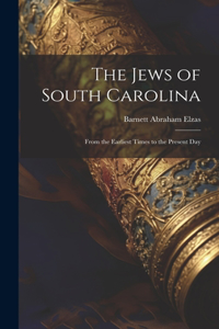 The Jews of South Carolina