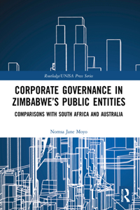 Corporate Governance in Zimbabwe's Public Entities: Comparisons with South Africa and Australia