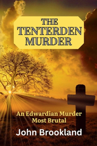 The Tenterden Murder