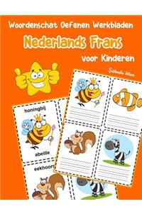 Woordenschat Oefenen Werkbladen Nederlands Frans voor Kinderen