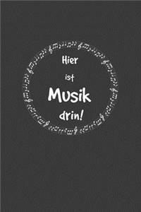 Hier ist Musik drin