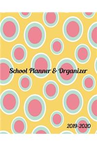 School Planner & Organizer 2019-2020