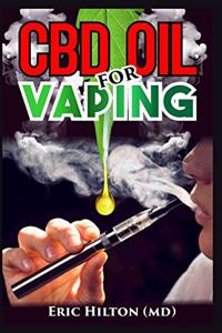 CBD Oil for Vaping