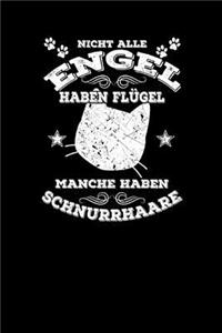Nicht Alle Engel Haben Flügel Manche Haben Schnurrhaare