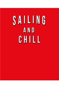 Sailing And Chill