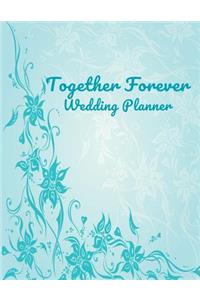 Together Forever Wedding Planner