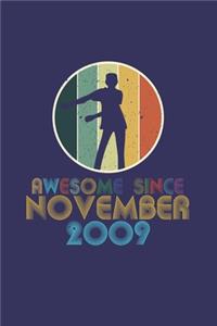 Awesome Since November 2009