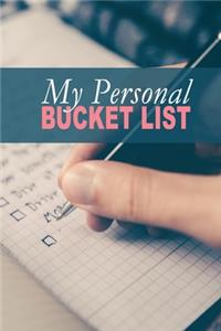 My Personal Bucket List