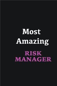 Most Amazing Risk Manager