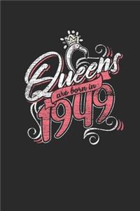Queens Are Born In 1949