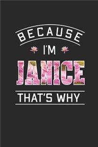 Because I'm Janice That's Why