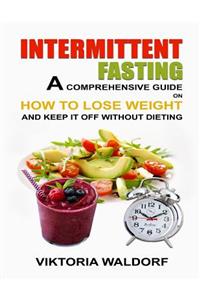 Intermittent Fasting