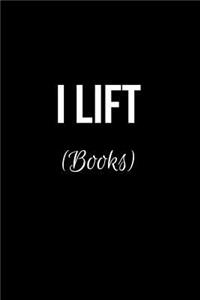 I LIFT (Books)