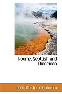 Poems, Scottish and American
