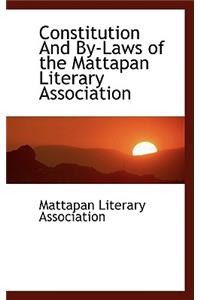 Constitution and By-Laws of the Mattapan Literary Association