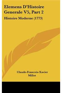 Elemens D'Histoire Generale V5, Part 2