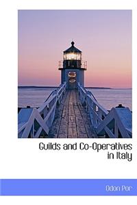 Guilds and Co-Operatives in Italy