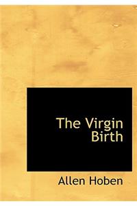 The Virgin Birth