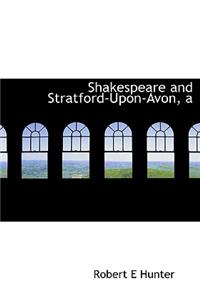 A Shakespeare and Stratford-Upon-Avon