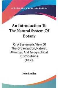 An Introduction to the Natural System of Botany