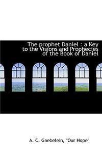 The Prophet Daniel