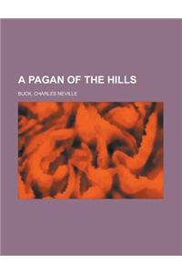 A Pagan of the Hills