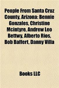People from Santa Cruz County, Arizona
