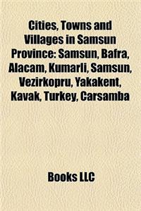 Cities, Towns and Villages in Samsun Province